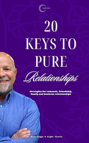 Cover of The 20 Keys to Pure Relationships