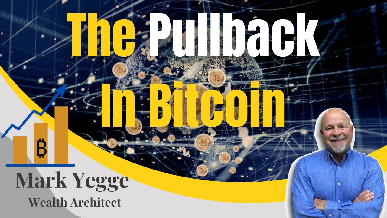 The Pullback in Bitcoin