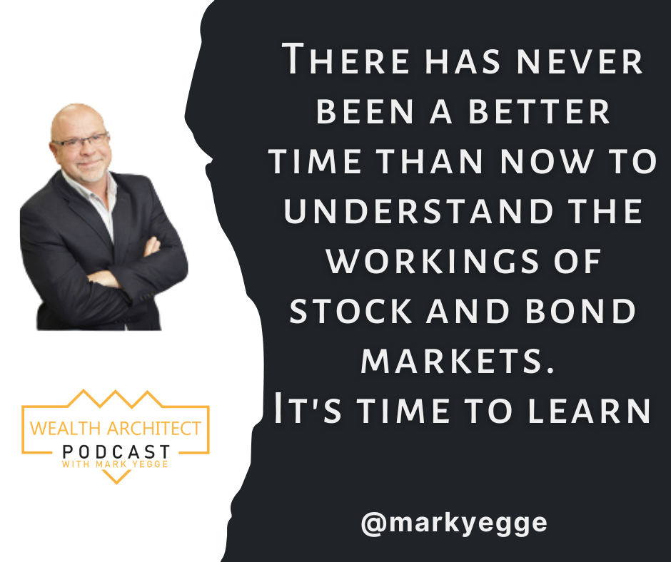 Mark Yegge Learn Stock And Bond Markets